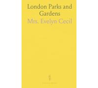 London Parks and Gardens