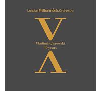 London Philarmonic Orchestra - Vladimir Jurowski: 10 Years