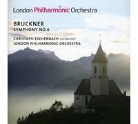 Bruckner, a. - Anton Bruckner: Symphony No. 6