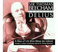 London Philharmonic Orchestra - Delius: A Mass of Life