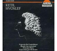 London Philharmonic Orchestra - Ketil Hvoslef: Concerto for Contrabasso; Rondo con variazioni; Octet for Flutes; Concertino for Orchestra