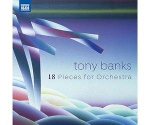 London Philharmonic Orchestra; The City of Prague Philharmonic Orchestra; Czech National Symphony Orchestra and Choir; Mike Dixon; Paul Englishby; Nick Ingman - Tony Banks: 18 Pieces for Orchestra