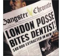 London Posse - Gangster Chronicles