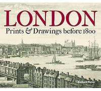 London - Prints & Drawings before 1800