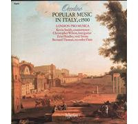 London Pro Musica / Kevin Smith / Christopher Wilson / Erin Headley / Bernard Thomas - Occelino (Popular Music In Italy, c1500)