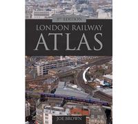 London Railway Atlas 3rd edition