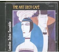 London Salon Ensemble - The Art Deco Café