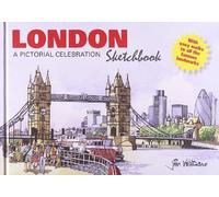 London Sketchbook: A Pictorial Celebration
