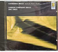 London Symphony Brass - Cathedral Brass