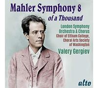 Mahler: Symphony No. 8, 'Of a Thousand'