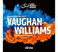 London Symphony Orchestra Sir Antonio Pappano – Vaughan Williams: Symphonies Nos. 5 & 9 – LSO Live