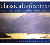 London Symphony Orche - Classical Reflections