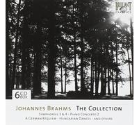 Johannes Brahms - Brahms - The Collection