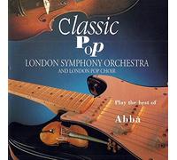 London Symphony Orchestra - Classical Versions - ABBA Hits