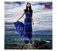 London Symphony Orchestra Emil Tabakov Elizabeth Joy Roe - Britten & Barber Piano Concertos; Nocturnes