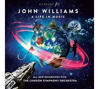 London Symphony Orchestra Gavin Greenaway John Williams - John Williams: A Life In Music