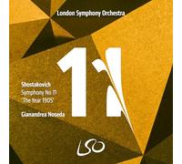 London Symphony Orchestra, Gianandrea Noseda - Shostakovich: Symphony No. 11, 'the Year 1905'