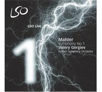 London Symphony Orchestra - Mahler - Symphony No. 1 (LSO/ Gergiev)