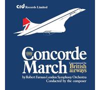 London Symphony Orchestra - Robert Farnon: Concorde March, Holiday Flight