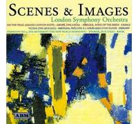 London Symphony Orchestra - Scenes and Images
