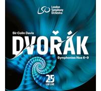 London Symphony Orchestra, Sir Colin Davis - Dvorak: Symphonies Nos 6-9 [CD]