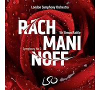 London Symphony Orchestra & Sir Simon Rattle - Rachmaninoff: Symphony No. 2