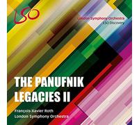 London Symphony Orchestra - The Panufnik Legacies II