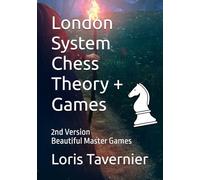 London System Chess Theory + Games: Beautiful Master Games