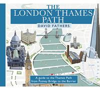 London Thames Path: updated edition