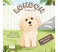London: The Noisy Dog