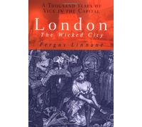 LONDON THE WICKED CITY