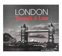 London Through A Lens