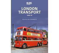 London Transport 1949-74 (Transport System, 2)
