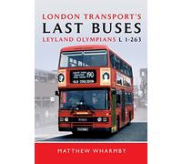London Transport s Last Buses