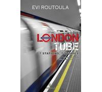 London Tube: 7 Stations, 7 Stories