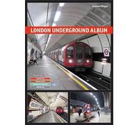 London Underground Album: Vol. 2: Central, Waterloo & City, Bakerloo and Jubilee Lines