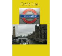 London Underground Stations Notebook, Circle Line: Westminster,Lines