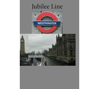 London Underground Stations Notebook, Jubilee Line: Westminster ,Lines