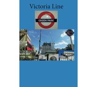 London Underground Stations Notebook, Victoria Line: Green Park,Lines