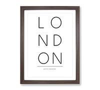 London United Kingdom Typography Quote Framed Print | A2 Walnut Framed Wall Art | Ready to Hang | Modern Positive Affirmations Picture | Living Room Bedroom Lounge Office