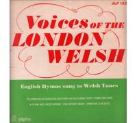 London Welsh Assn Youth Choir and Cor Glannau Tafwys Thames-Side Choir - Voices of London Welsh