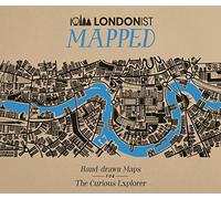 Londonist Mapped; Hand-drawn Maps for the Urban Explorer