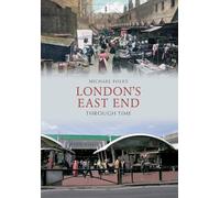 London's East End Through Time