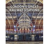 London's Great Railway Stations
