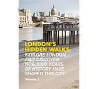 London's Hidden Walks Volume 2: (London's Hidden Walks 2)