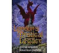 London's Mystical Legacy
