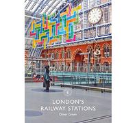 London's Railway Stations: (Shire Library)