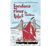 London's River Tales for Children