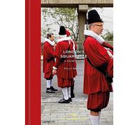 London's Square Mile: A Secret City (Tales from the City)