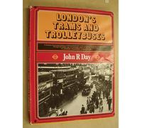 London's Trams and Trolleybuses